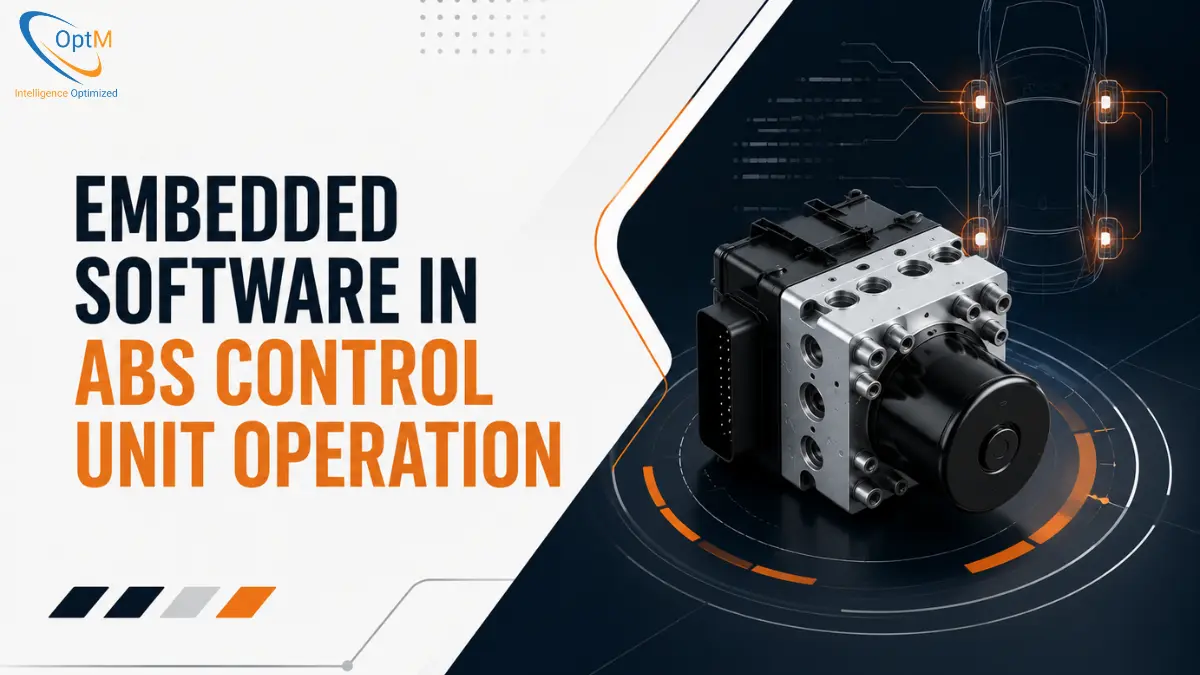 Role of Embedded Software in ABS Control Unit